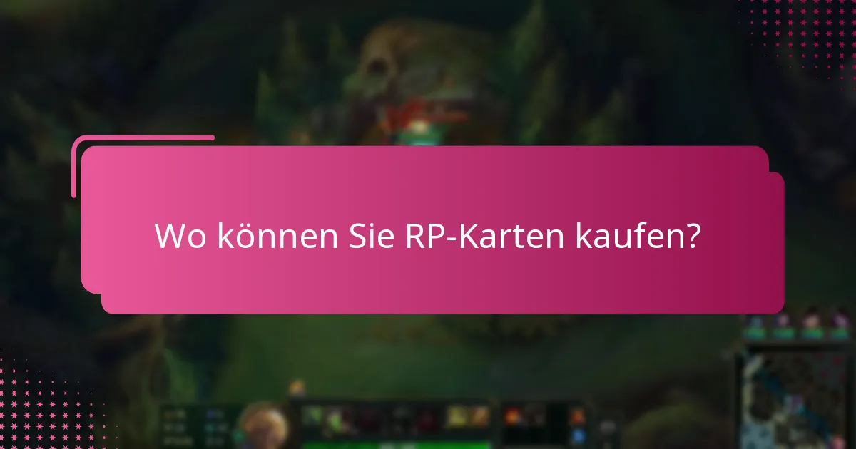 Wo können Sie RP-Karten kaufen?